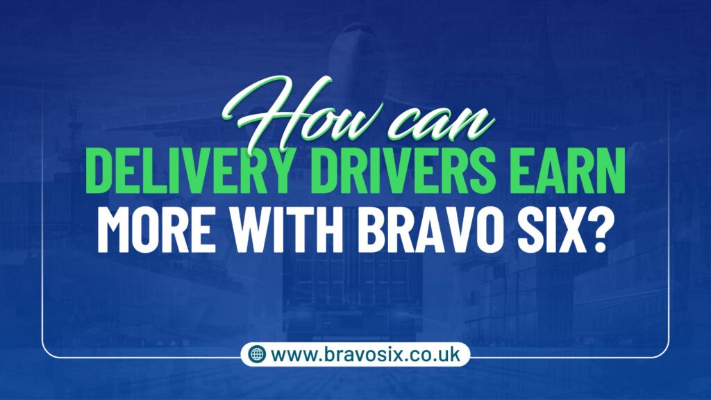 How Can Delivery Drivers Earn More With Bravosix