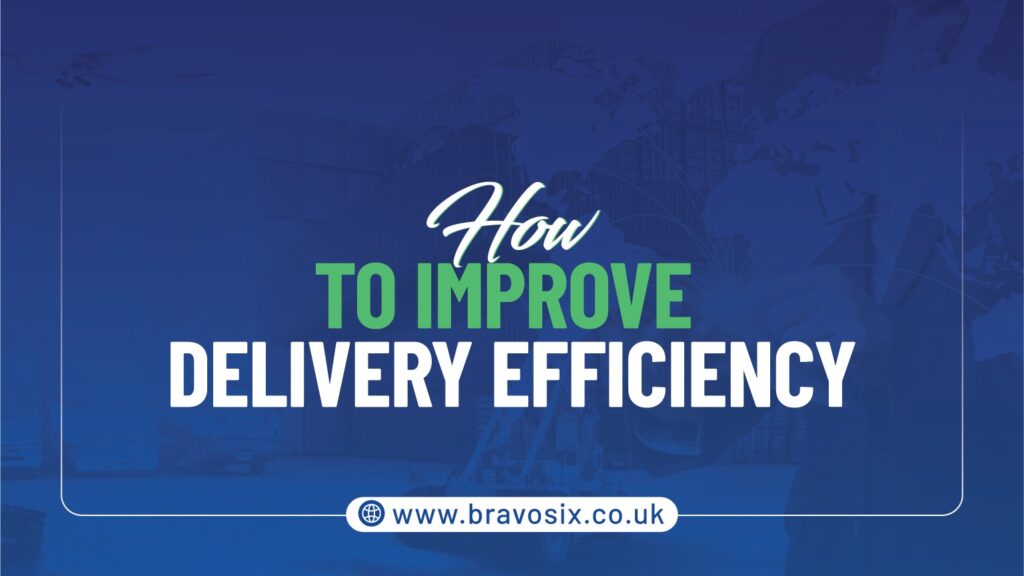 How to Improve Delivery Efficiency