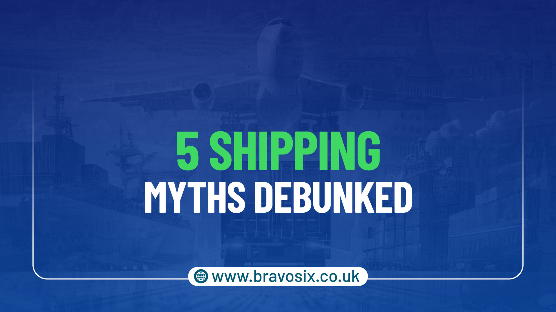 5 Shipping Myths Debunked